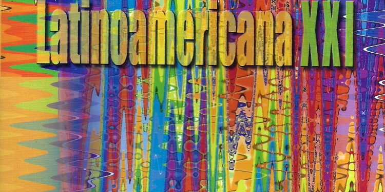 Álbum: Latinoamericana XXI (Cantoría Alberto Grau, 30 Años. Schola Cantorum de Venezuela, 40 años)